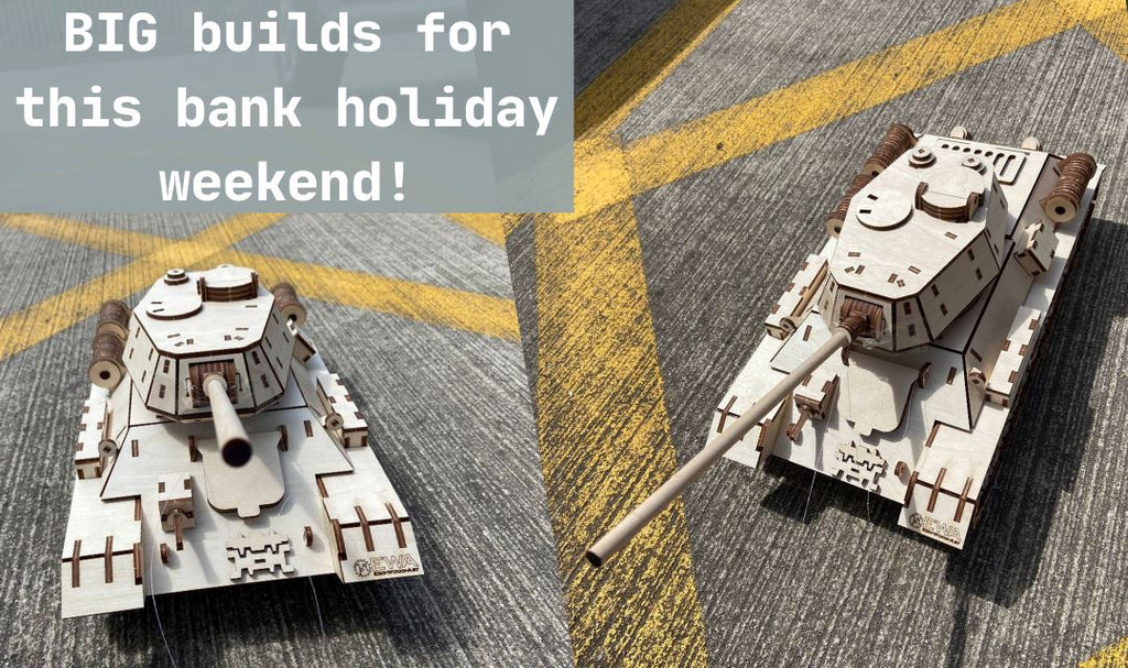 BIG builds to keep you entertained over the bank holiday weekend