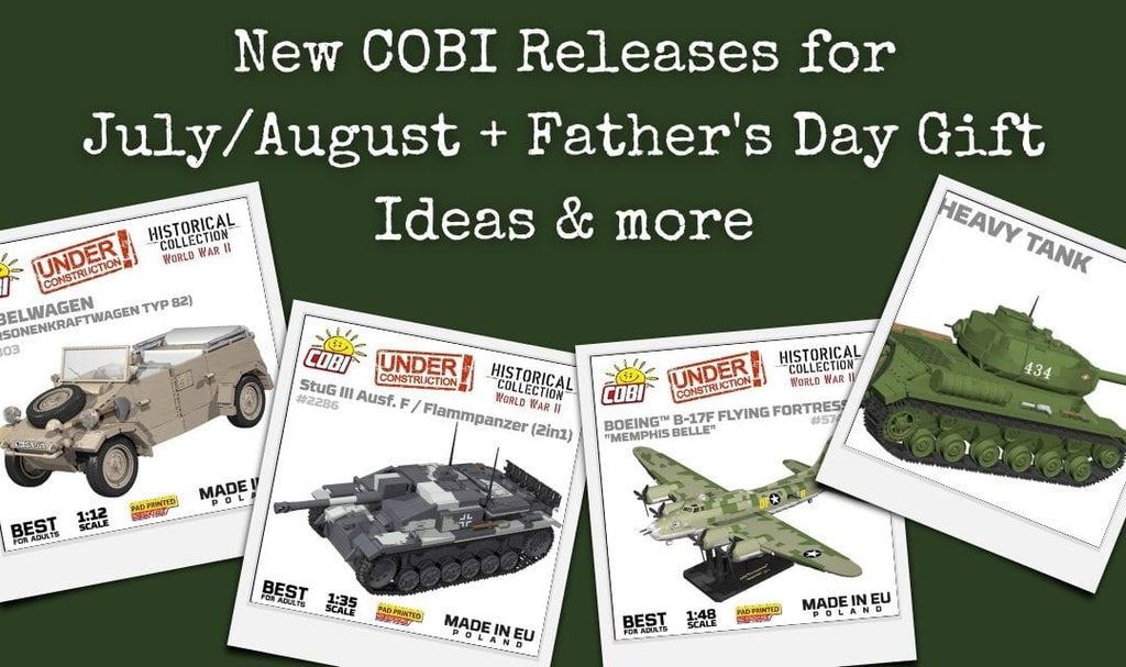 New COBI Releases for July/August + Father's Day Gifts