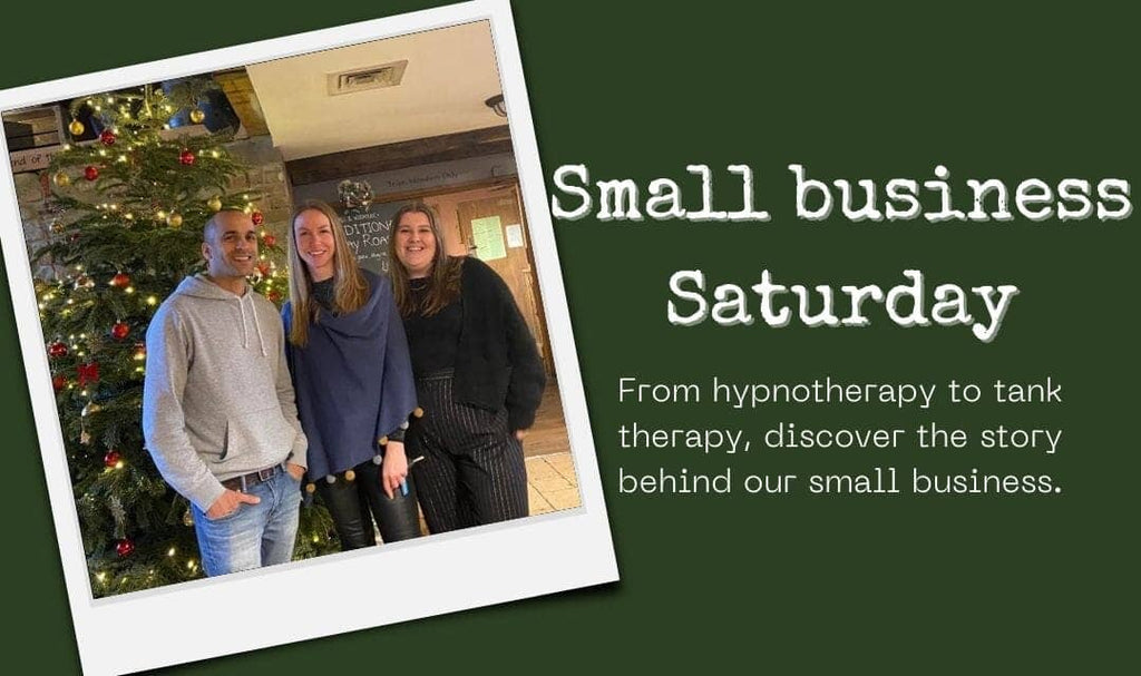 Small business Saturday: From hypnotherapy to tank therapy